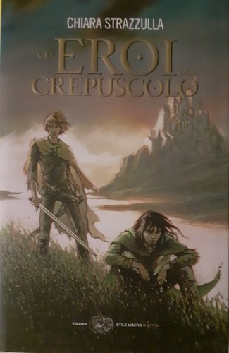 Gli eroi del - gli, crepuscolo