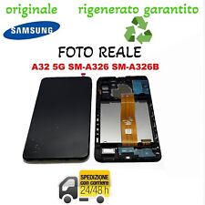 DISPLAY LCD ORIGINALE RIGENERATO SAMSUNG GALAXY A32 5G  TOUCH SCREEN CON FRAME