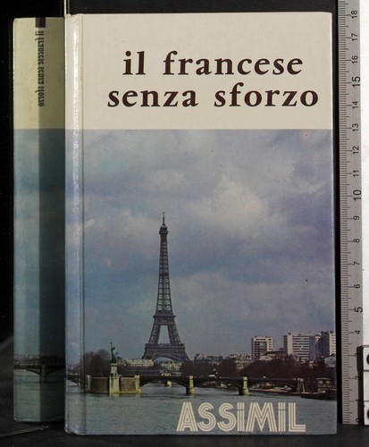 Francese senza sforzo - il,