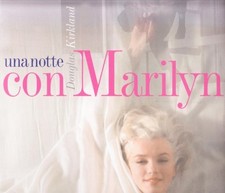 notte con marilyn Kirkland Douglas 9788871793207