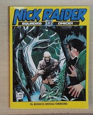 16083 NICK RAIDER n. 161 - Il bosco degli orrori - Bonelli editore
