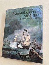Segel-Kriegsschiffe 1400-1860