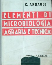 ELEMENTI DI MICROBIOLOGIA AGRARIA E TECNICA ARNAUDI CARLO C.E.A. 0000 