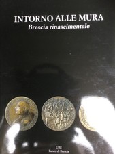 BRESCIA RINASCIMENTALE ATTORNO