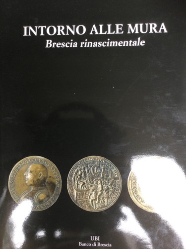 Brescia rinascimentale attorno - rinascimentale,