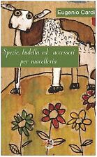 Cardi Eugenio SPEZIE, BUDELLA