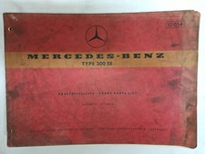 MERCEDES TYPE 300 SE catalogo ricambi 10054 EDIZIONE B Sett.1962 Spare parts