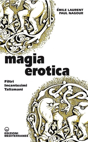 Magia erotica filtri - erotica,