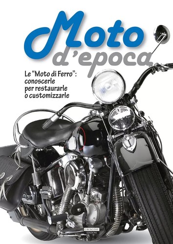 Moto epoca di ferro - moto,