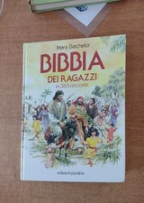 BIBBIA DEI RAGAZZI - MARY BATCHELOR - EDIZIONI PAOLINE -