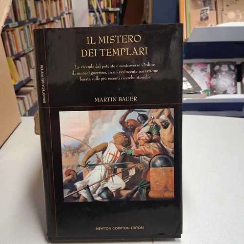 Mistero dei templari - il,