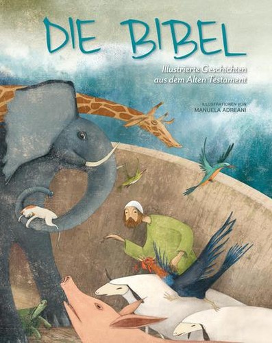 Die bibel illustrierte - die, bibel: