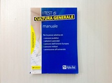 Test di Cultura Generale - Manuale - Prove concorsi - Alpha Test