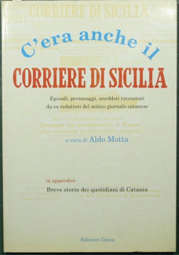 Era anche corriere di - c'era,