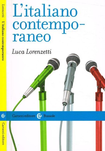 Italiano contemporaneo - l'italiano,