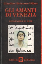 Gli amanti di Venezia - Claudine Brecourt-Villars (Edizioni dell'Altana)