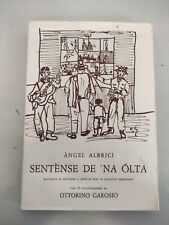 Sentènse De 'na Ólta, Angel Alberi. Ottorino Garosio +33 Illustrazioni