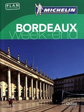 Guida Verde Weekend Bordeaux