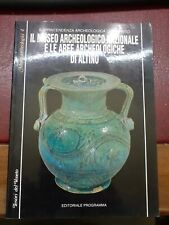 Il museo archeologico nazionale e le aree archeologiche di altino - tirelli 