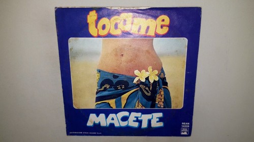 Macete tocame - macete, –