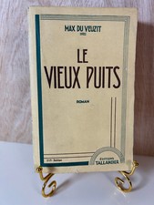 Max du Veuzit: Le vieux puits/ Tallandier