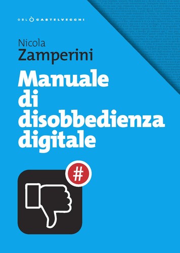 Manuale disobbedienza - manuale, di