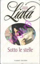 SOTTO LE STELLE - Liala -