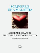 Libri Scrivere E Una Malattia