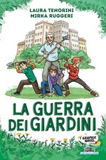 Libri Laura Tenorini / Mirka Ruggeri - La Guerra Dei Giardini