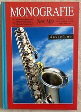 Monografie by New Age n.4 Marzo 1994 Sassofono Rilegato Copertina Rigida NO CD