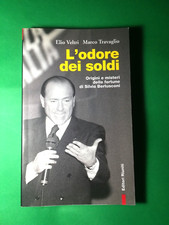 L'ODORE DEI SOLDI DI ELIO VELTRI E MARCO TRAVAGLIO LIBRO - (122)