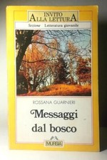 MESSAGGI DAL BOSCO DI ROSSANA