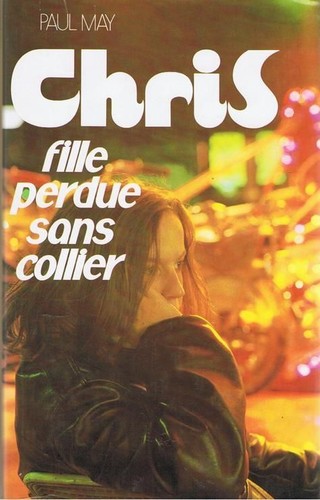 Chris fille perdue sans - perdue,