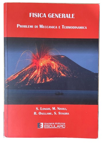 Fisica generale problemi di - -,