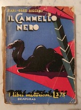 Il Cammello Nero - Biggers - I Libri Misteriosi- Bemporad 1930