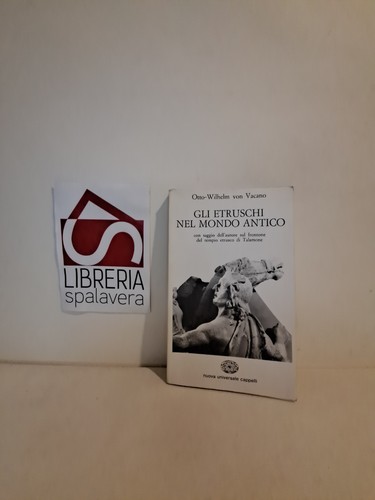 Gli etruschi nel - etruschi, mondo