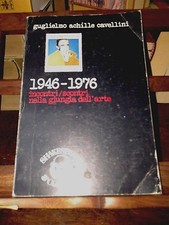 1946-1976 : incontri/scontri