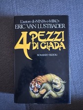 4 Pezzi Di Giada - Eric Van Lustbader - Rizzoli 1987 