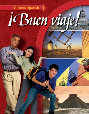 Buen viaje glencoe spanish - viaje!:, 1