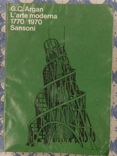 G.C. ARGAN - L'ARTE MODERNA