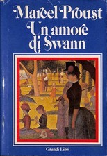 Un amore di Swann - Proust Marcel - Euroclub - 1983