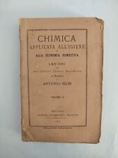 CHIMICA APPLICATA ALL'IGIENE ED ALLA ECONOMIA DOMESTICA A. Selmi -  Milano, 1873