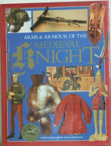 Arms armour the medieval - arms,