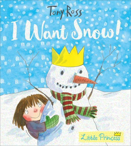 Little princess want snow - little, i
