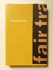 Fausto Bertasa. Ediz. italiana e inglese  �  2009
