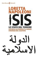 Isis. Lo stato del terrore