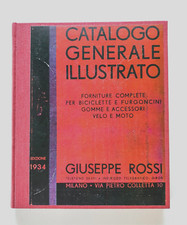CATALOGO GENERALE E ILLLUSTRATO FORNITURE BICI - MOTO - FURGONCINI 1934 (6235)