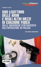 Uso legittimo delle armi - , e
