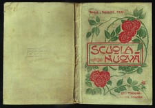 1911-GIUSEPPE NERI-SCUOLA NUOVA-LETTURE SCUOLE ELEMENTARI CLASSE 2^ MASCHILE