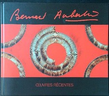 BERNARD AUBERTIN. OEUVRES RECENTES AA.VV. PIAZZA DANTE 2012  RILEGATO